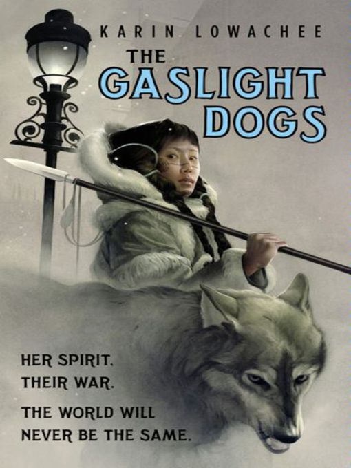 Title details for The Gaslight Dogs by Karin Lowachee - Available